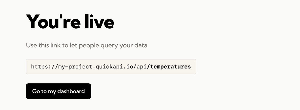 You're ready to query